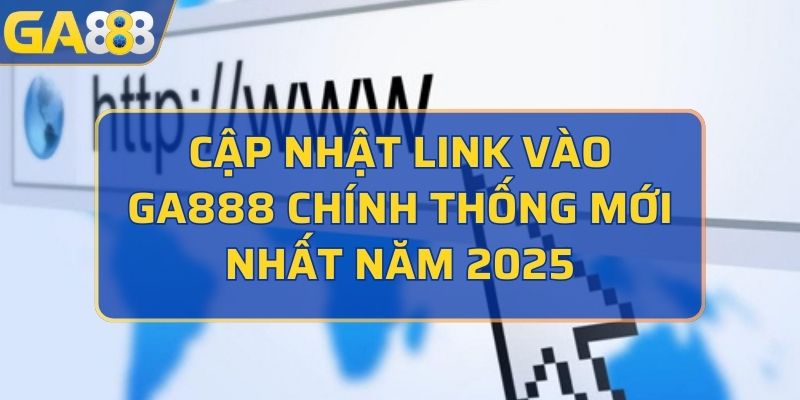 link vào GA888